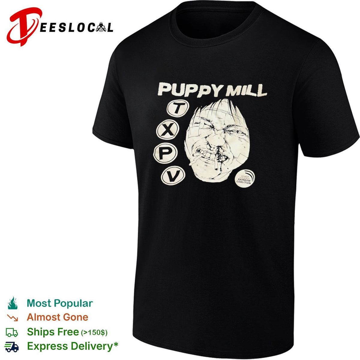 Puppy Mill TXPV Power Violence Rainbow Coalition Face shirt