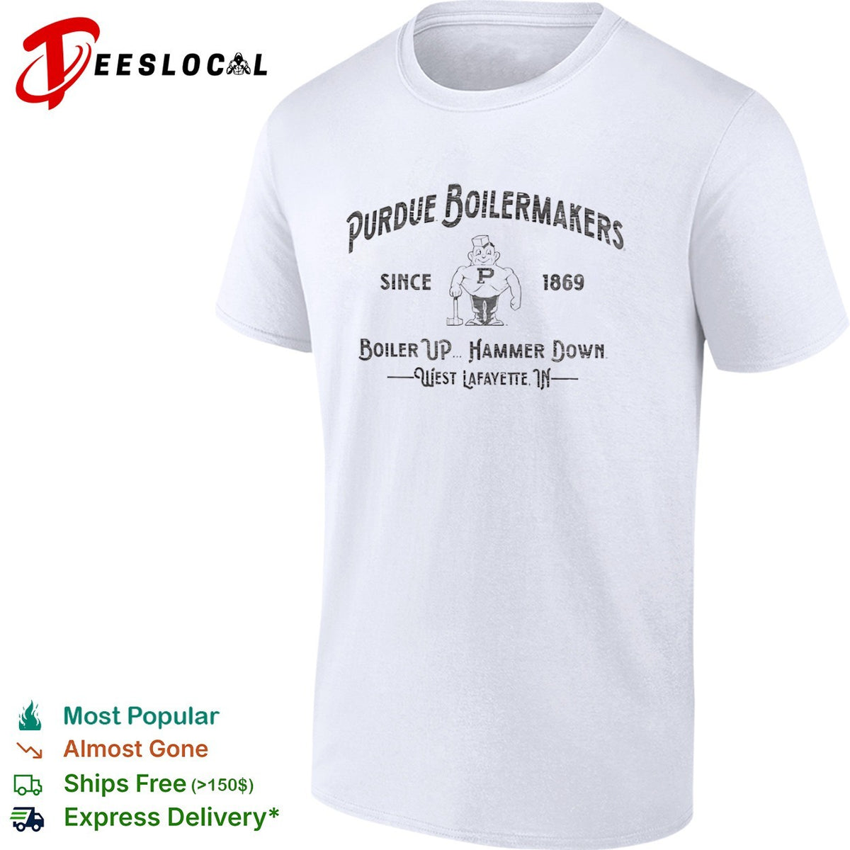 Purdue Boilermakers Since 1869 Boiler Up Hammer Down West Lafayette IN shirt