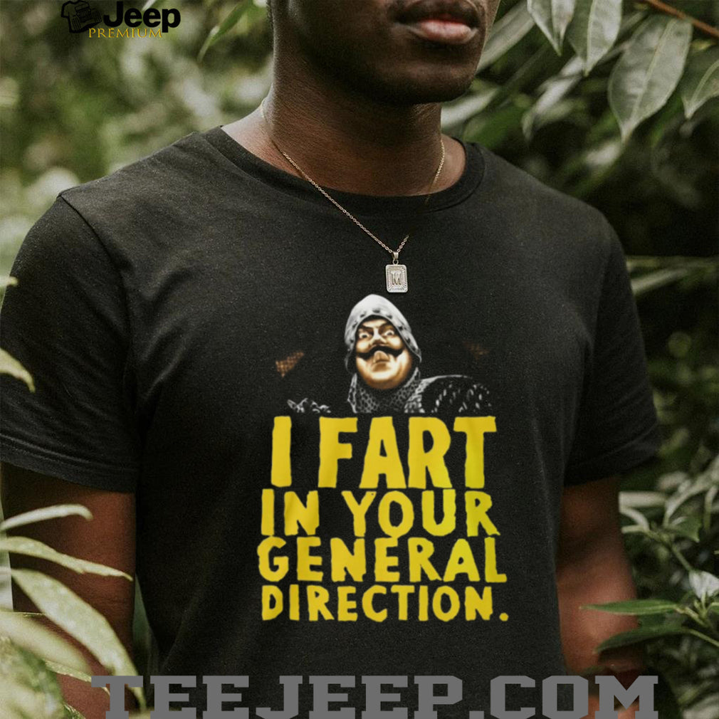 Monty Python I Fart In Your General Direction French Knight T Shirt