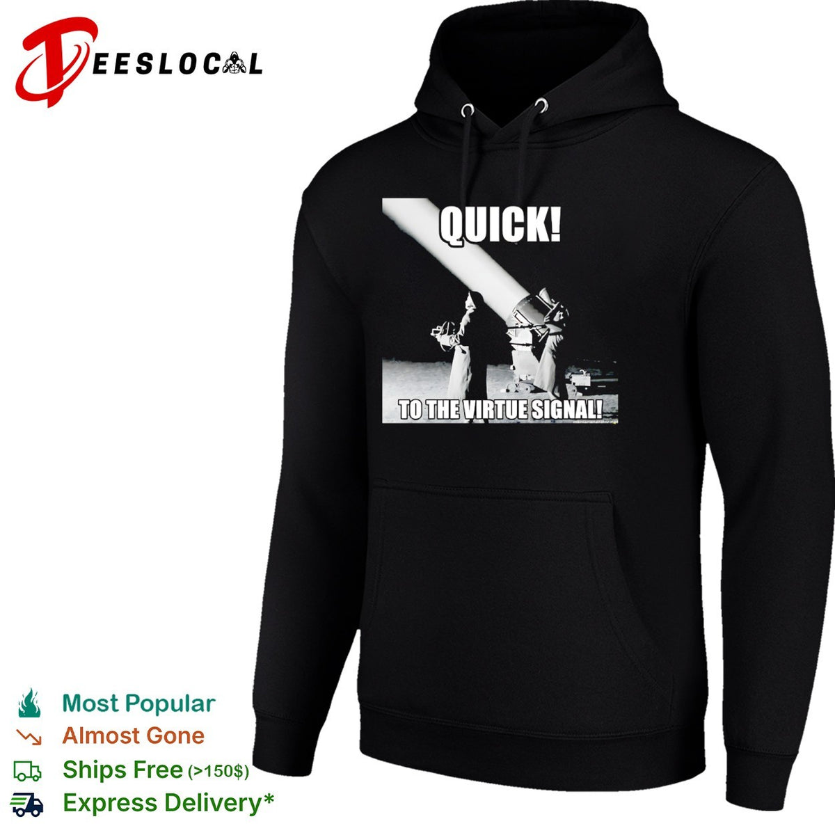 Quick to the virtue signal parody war photography historical shirt