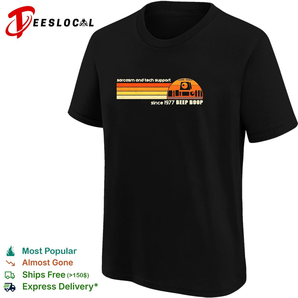 R2-D2 sarcasm and tech support since 1977 beep boop retro landscape shirt