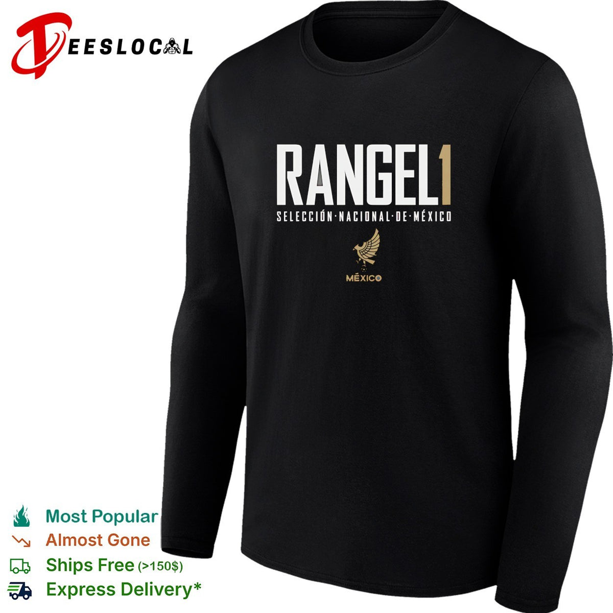 Rangel 1 Mexico Seleccion Nacional de Mexico shirt