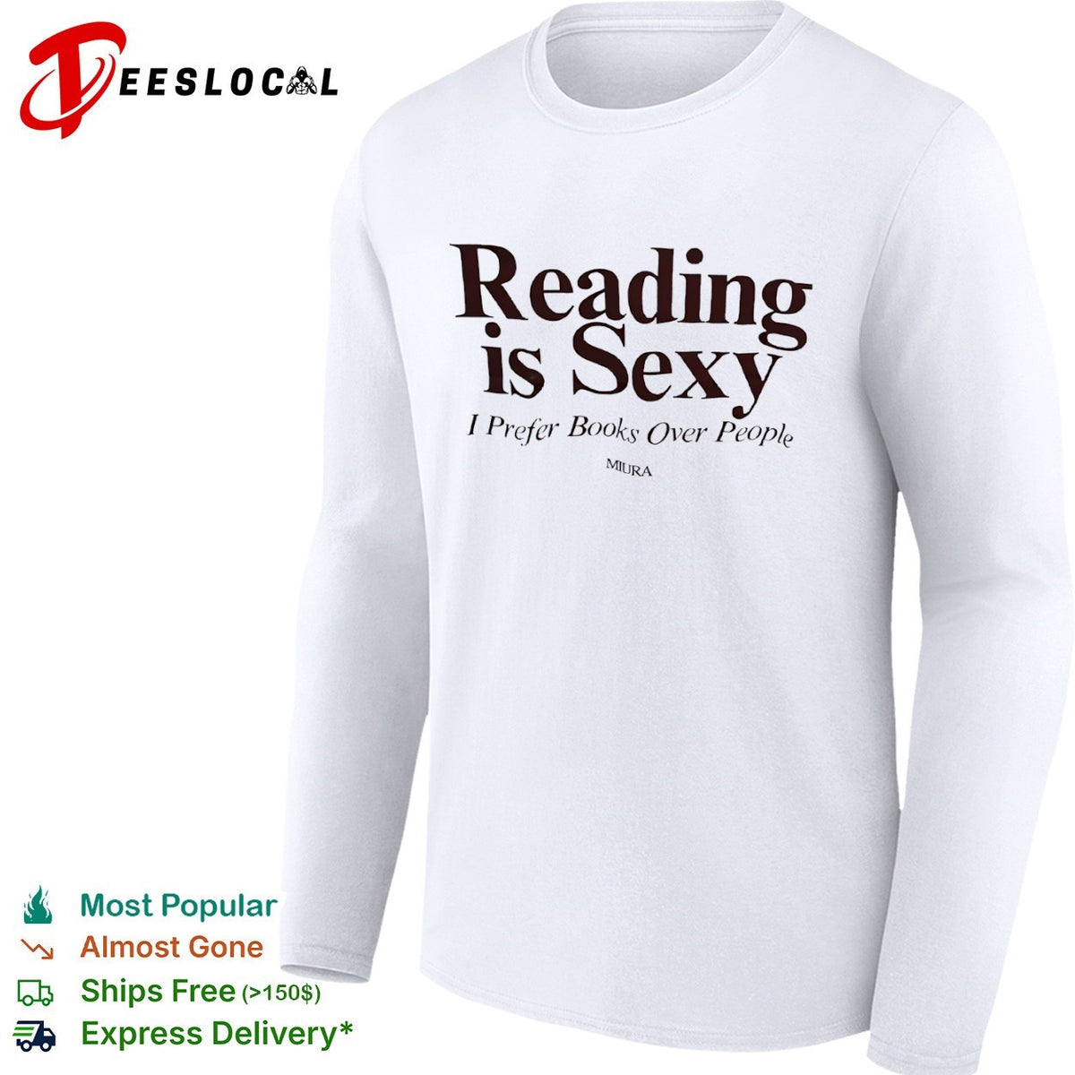 Reading is sexy I prefer books over people Miura shirt