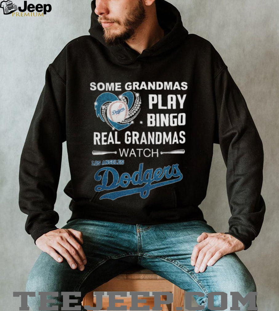 Real Grandmas Watch Los Angeles Dodgers Baseball Fan T Shirt