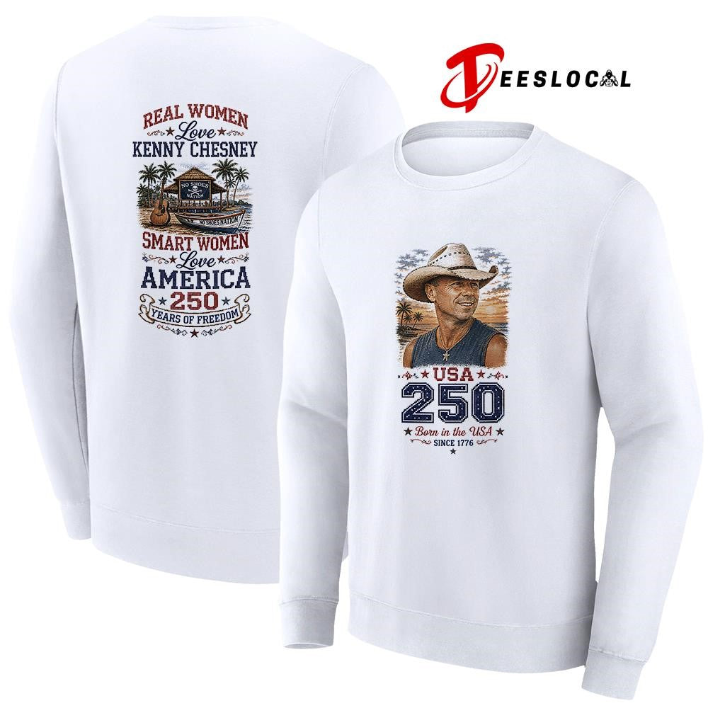 Real women love Kenny Chesney smart women love America 250 years of freedom shirt