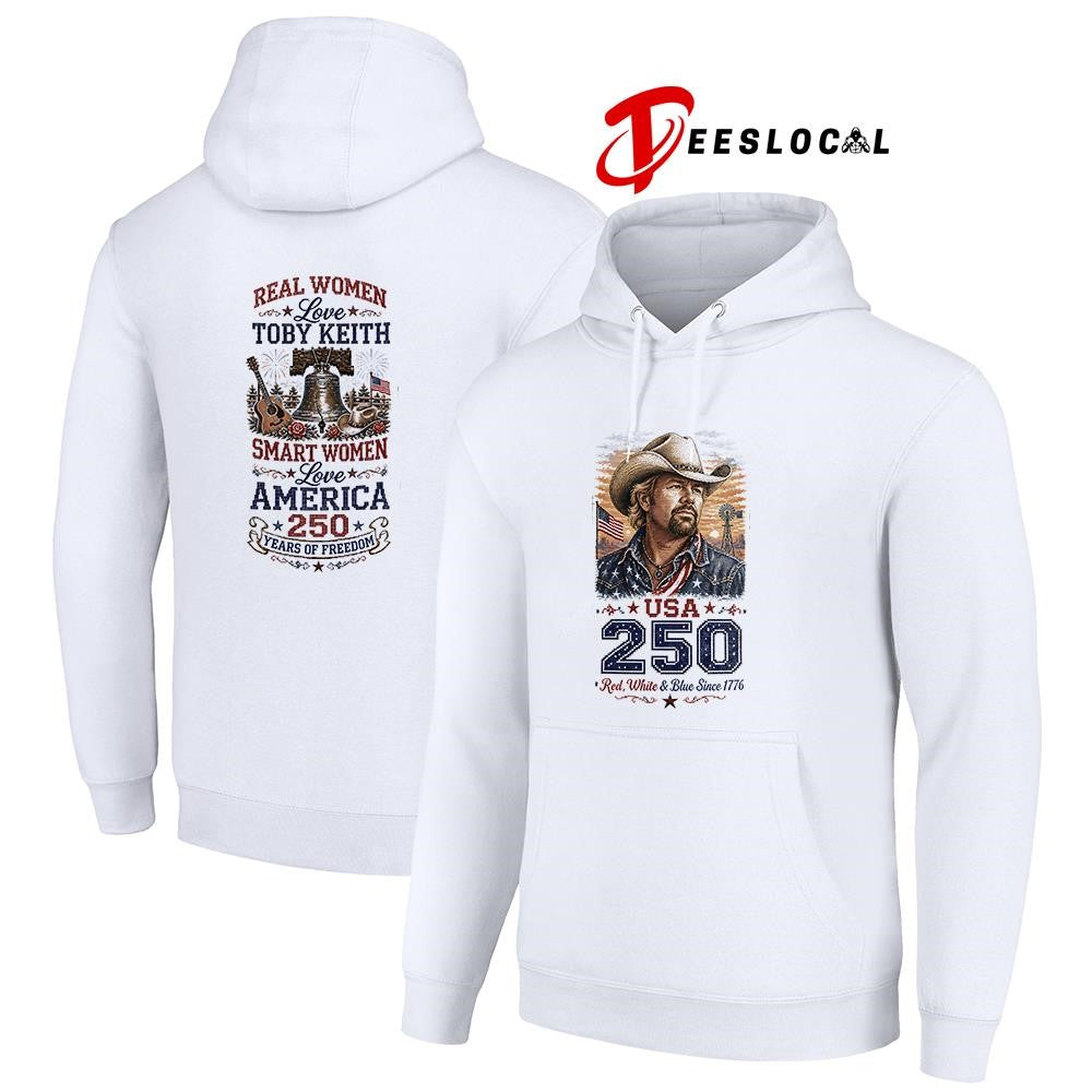 Real women love Toby Keith smart women love America 250 years of freedom shirt