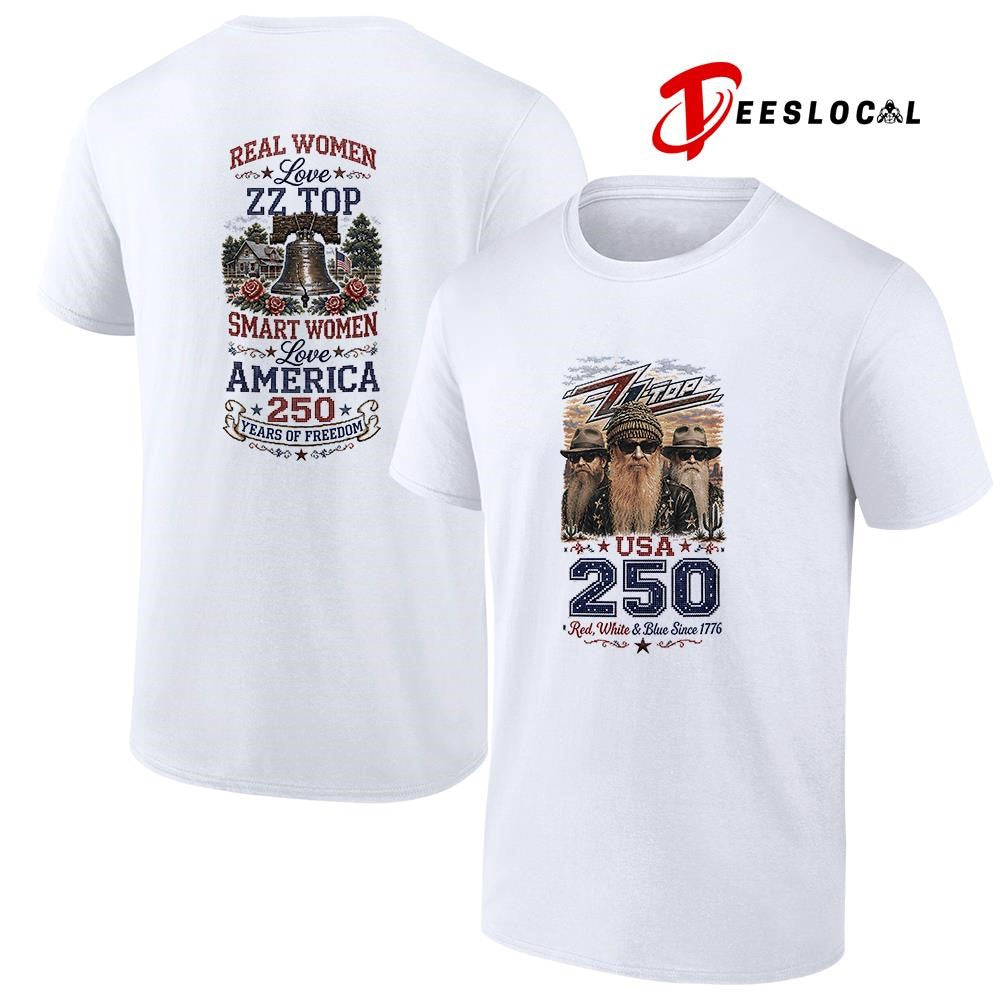 Real women love ZZ Top smart women love America 250 years of freedom shirt