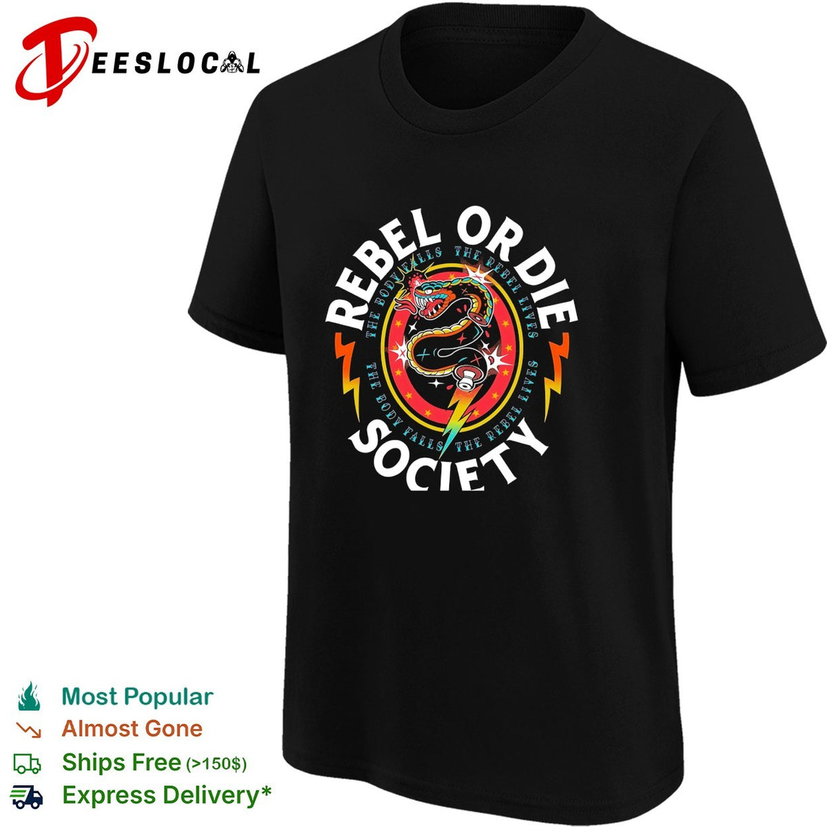 Rebel or die society snake lightning bolt graphic shirt