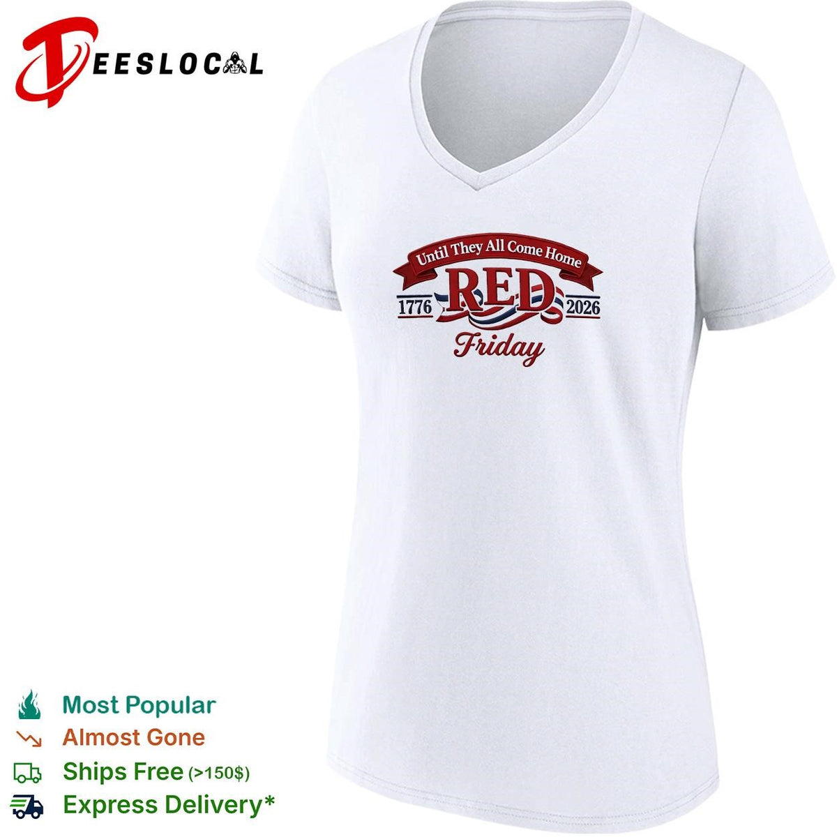 Red Friday until they all come home 1776 2026 military honor shirt