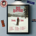 Red Leather Tahoe Tour 2026 Schedule Dates Home Decor Poster Canvas