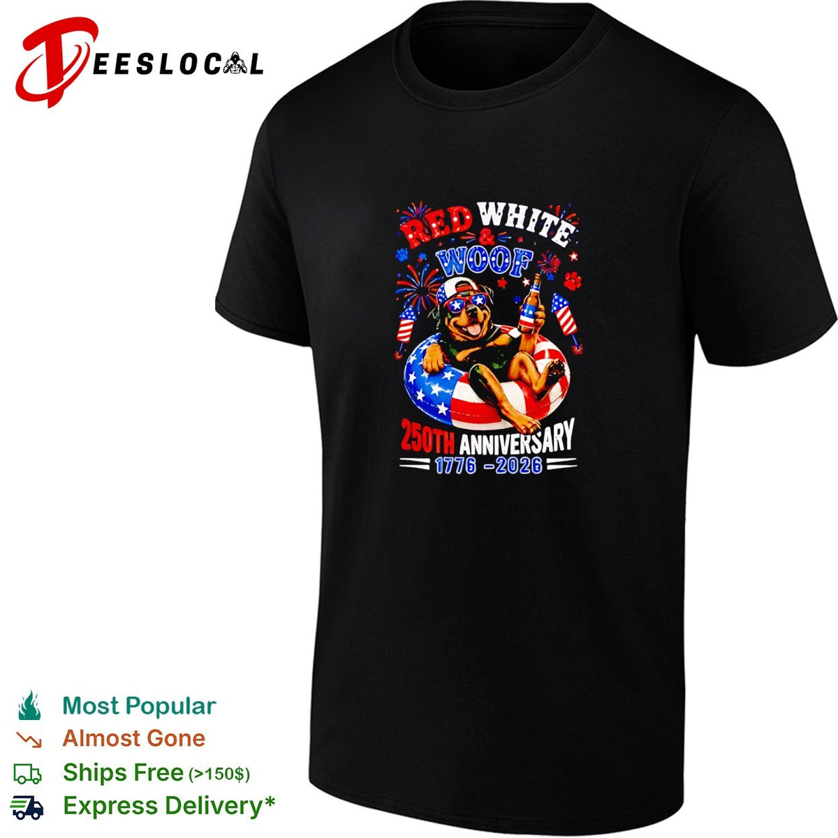 Red White and Woof Rottweiler 250th anniversary 1776 2026 4th of July shirt