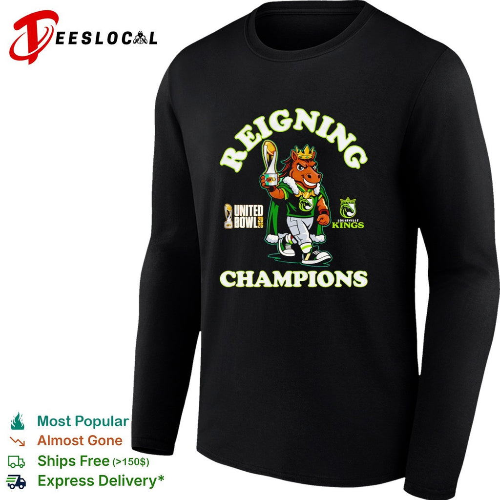 Reigning Champions Louisville Kings United Bowl 2026 UFL Mascot Football Victory shirt