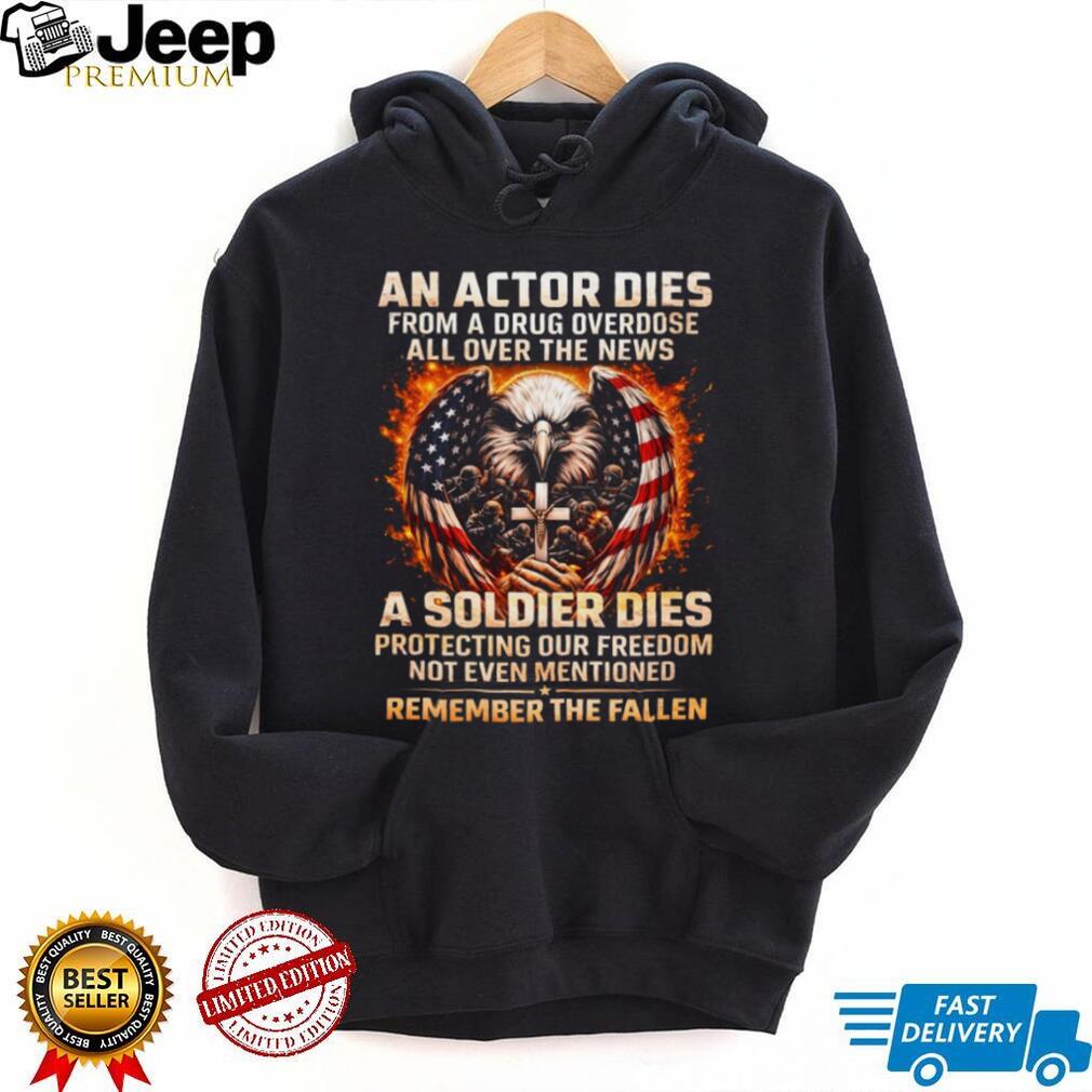 “Remember the Fallen” American Soldier vs Actor Tribute Tee