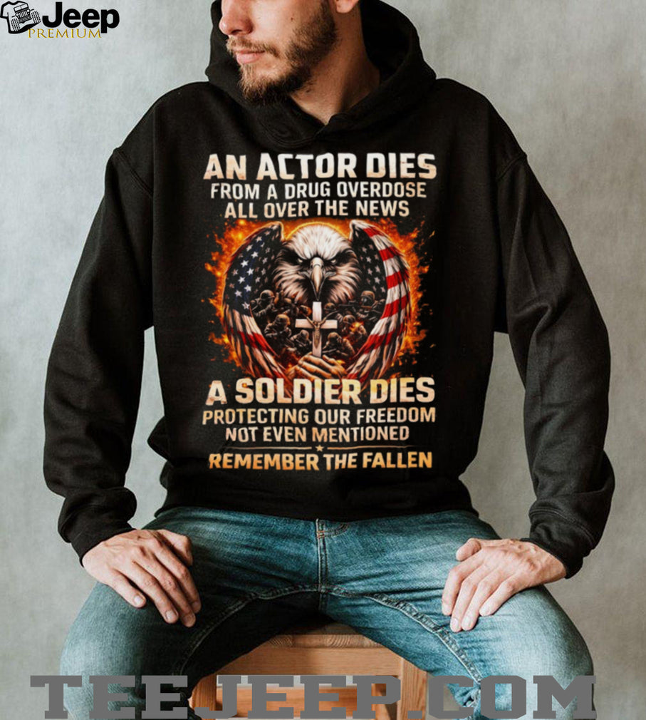 “Remember the Fallen” American Soldier vs Actor Tribute Tee