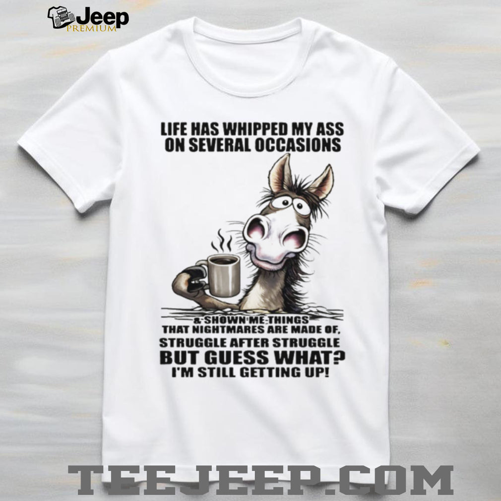 Resilient Donkey “Still Getting Up” Life Struggles Funny Tee