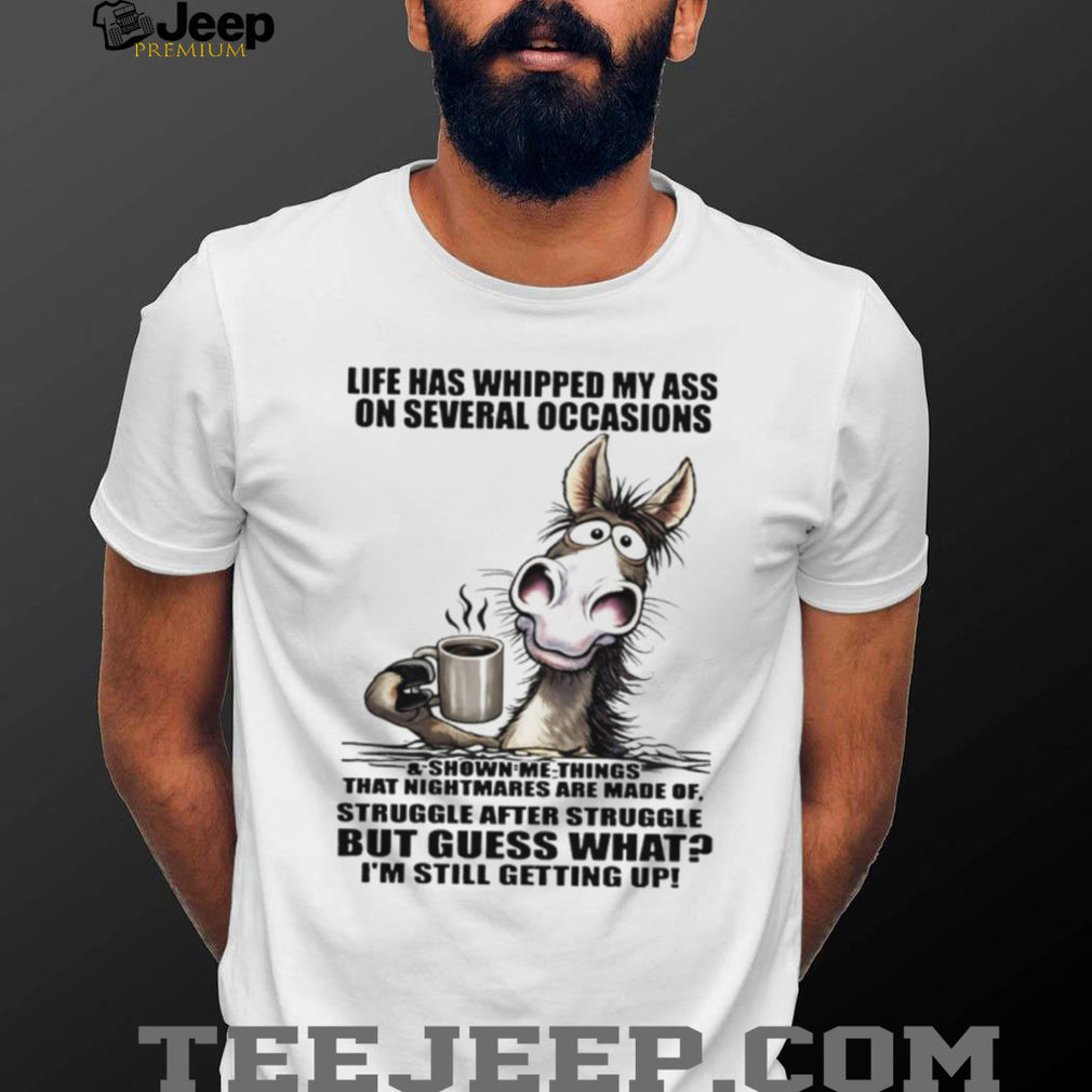 Resilient Donkey “Still Getting Up” Life Struggles Funny Tee