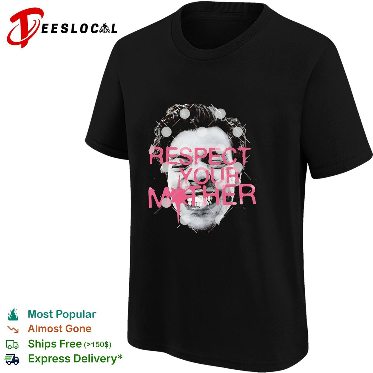 Respect your mother punk man bold pink text graphic shirt