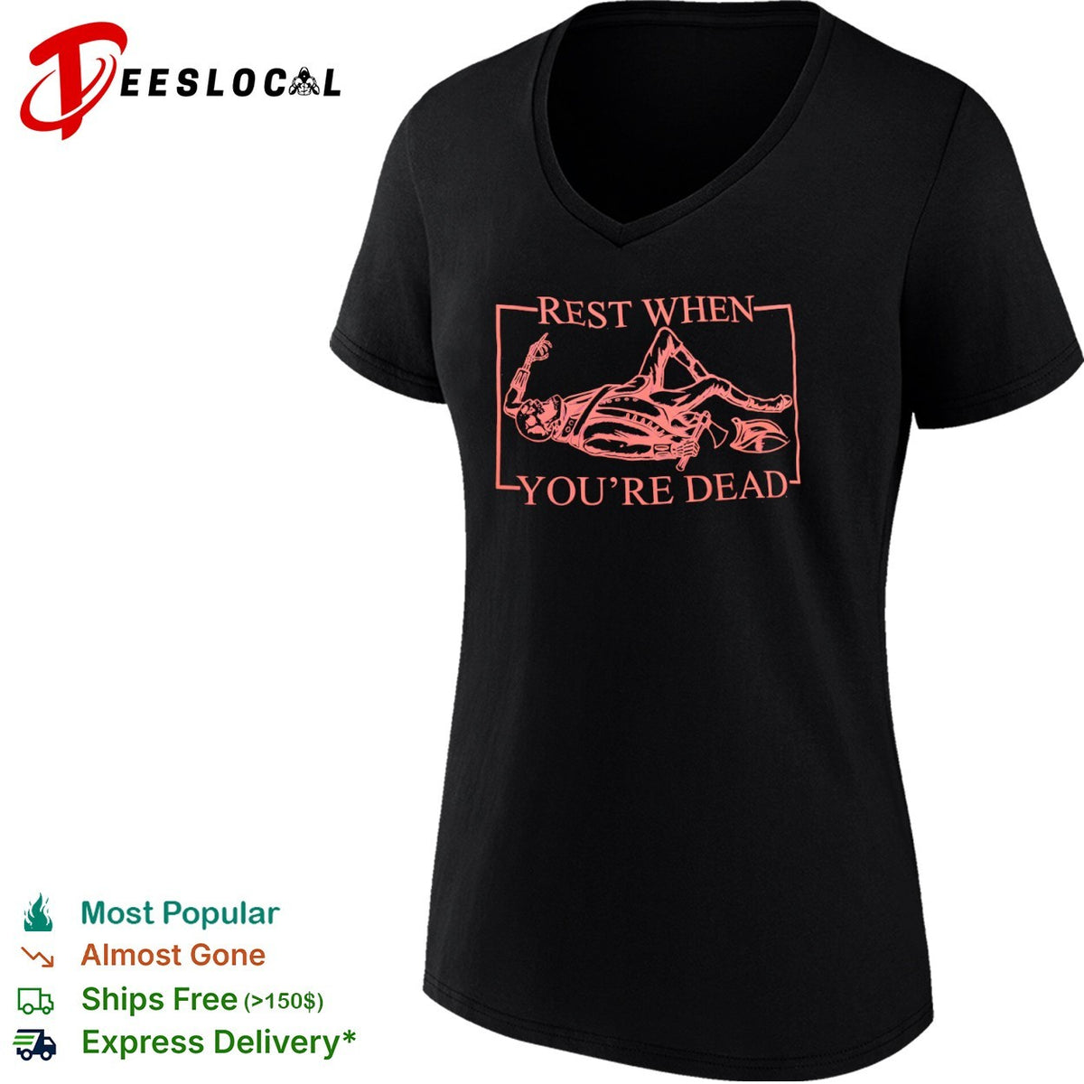 Rest When You Are Dead Skeleton Revolutionary War Soldier American History shirt