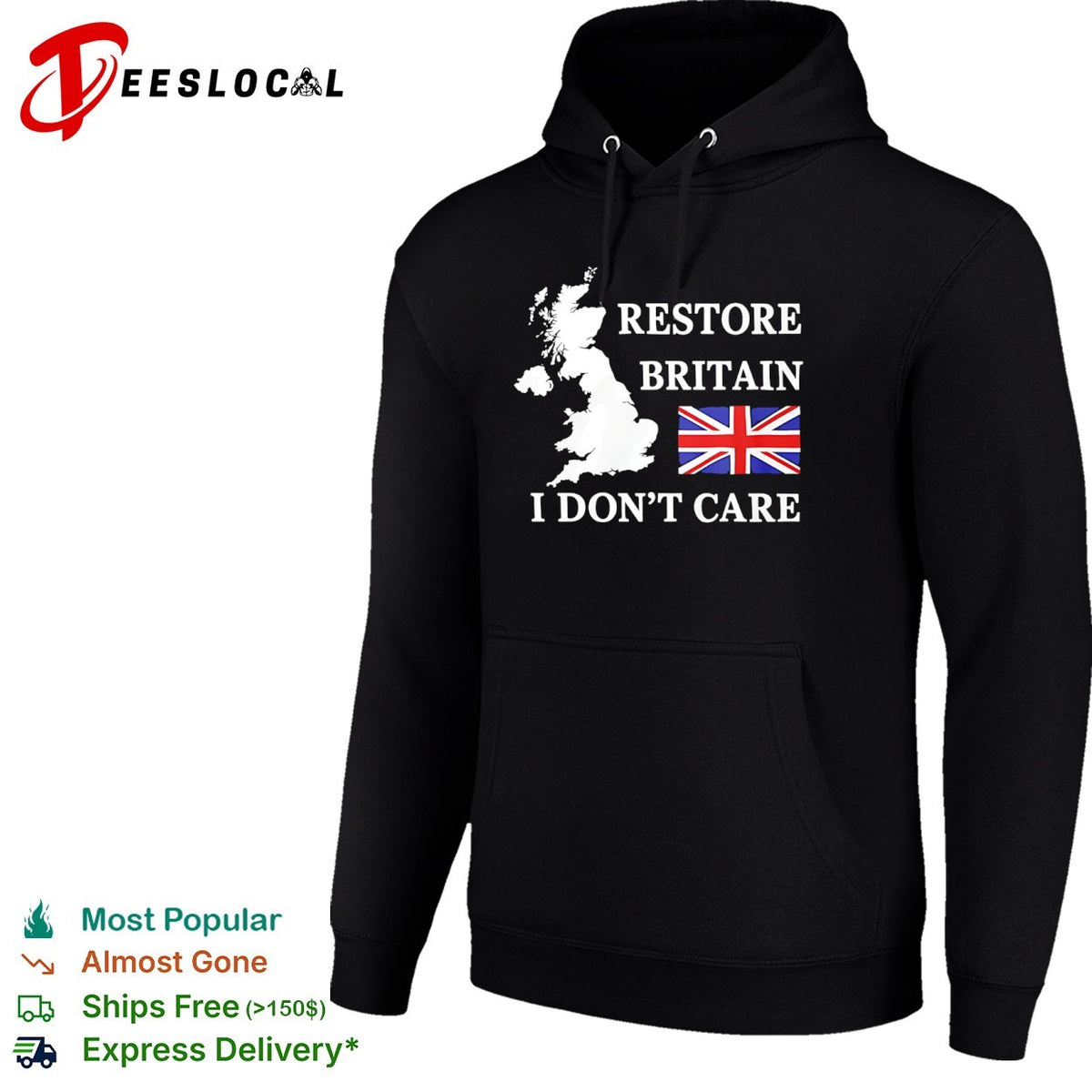 Restore Britain I dont care United Kingdom map Union Jack flag shirt