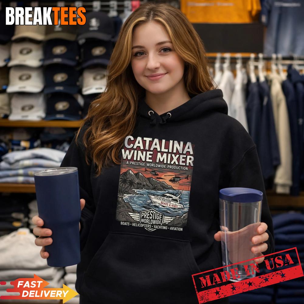 Retro Catalina Wine Mixer Prestige Worldwide Boats n Hoes Shirt
