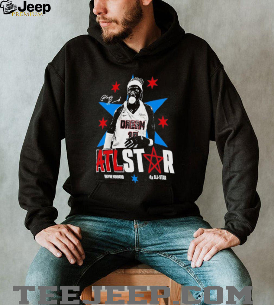 Rhyne Howard Atlanta Dream 4x All Star ATLSTAR Signature shirt