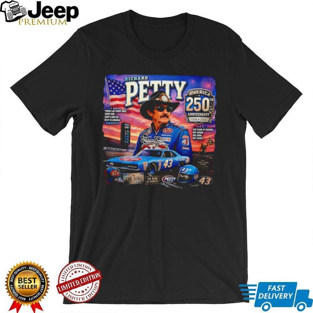 Richard Petty America 250th Anniversary 1776 2026 vintage shirt