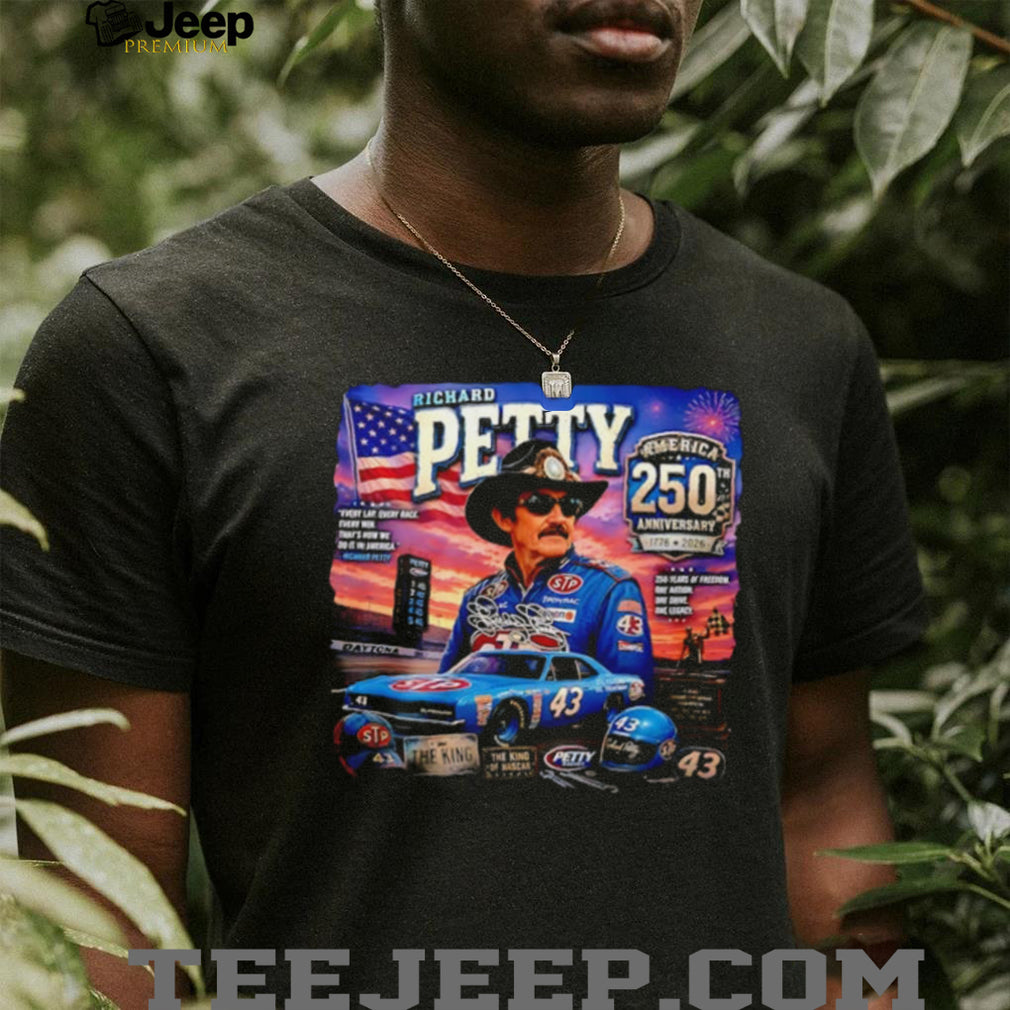 Richard Petty America 250th Anniversary 1776 2026 vintage shirt