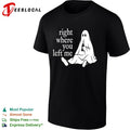 Right where you left me Ghost shirt