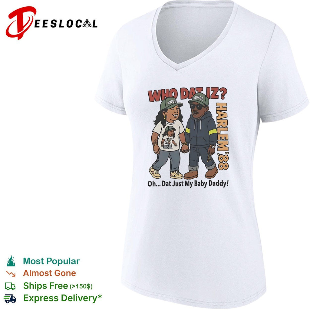 Rihanna and ASAP Rocky Harlem 88 Who Dat Iz Oh Dat Just My Baby shirt