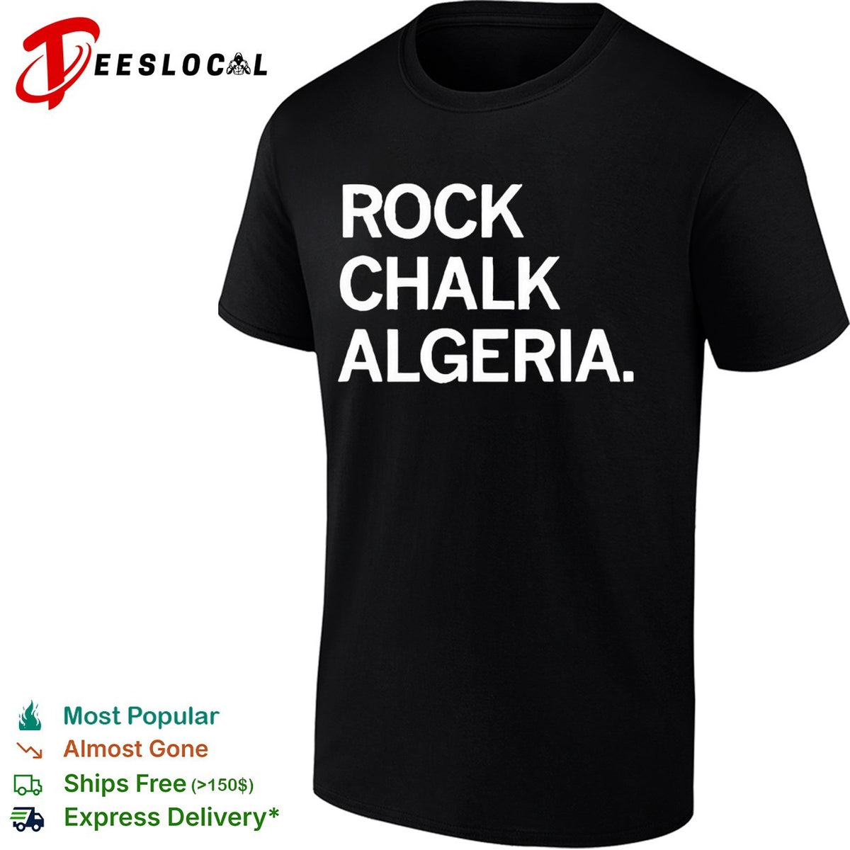Rock Chalk Algeria bold green and white college chant style lettering graphic shirt