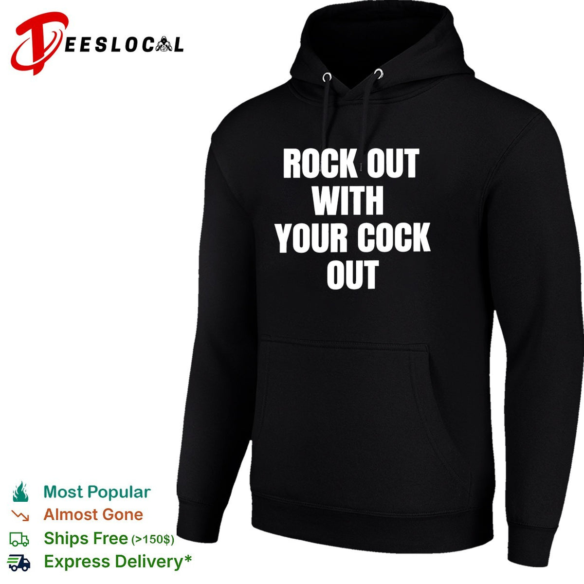Rock out with your cock out text shirt