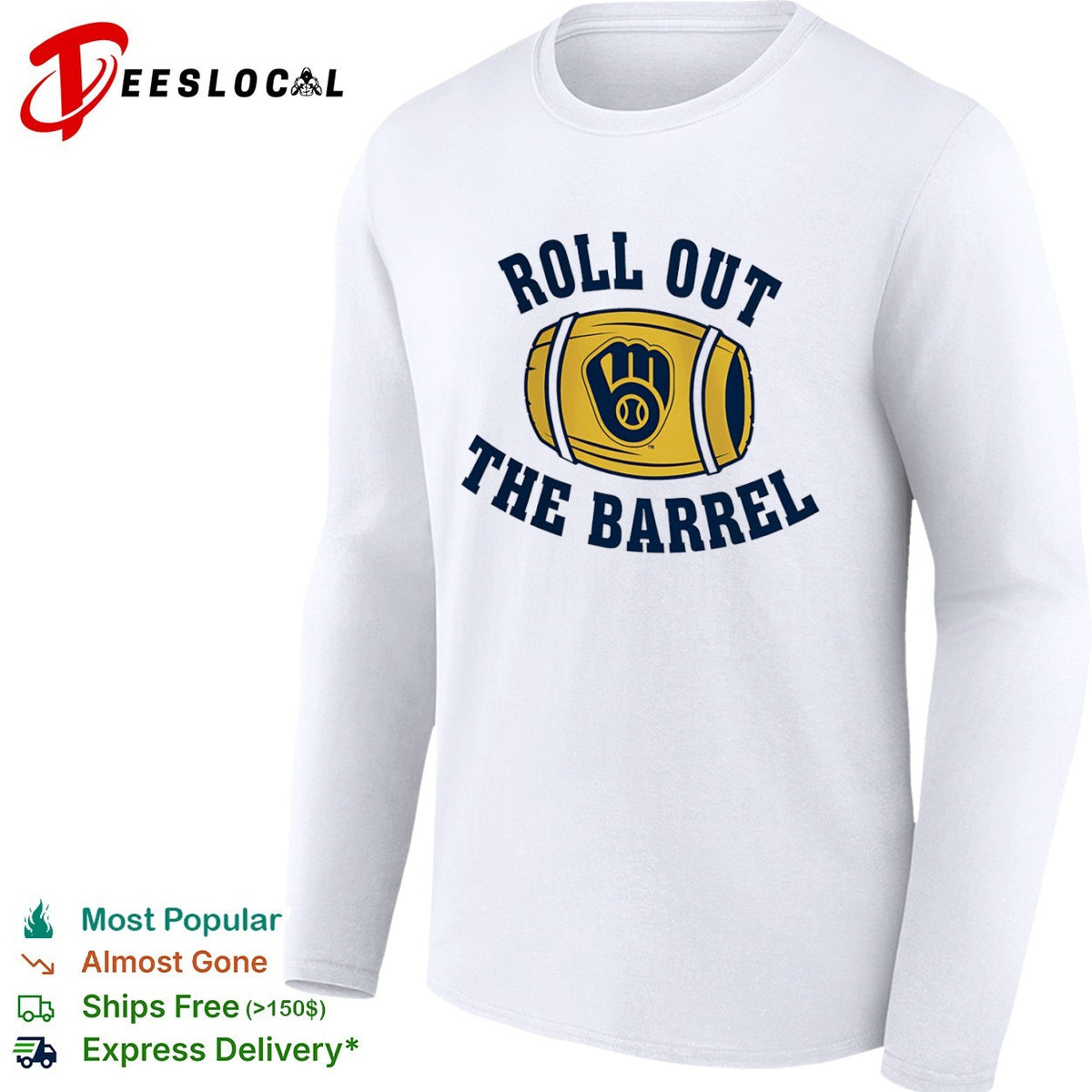Roll out the barrel Milwaukee Brewers MLB shirt