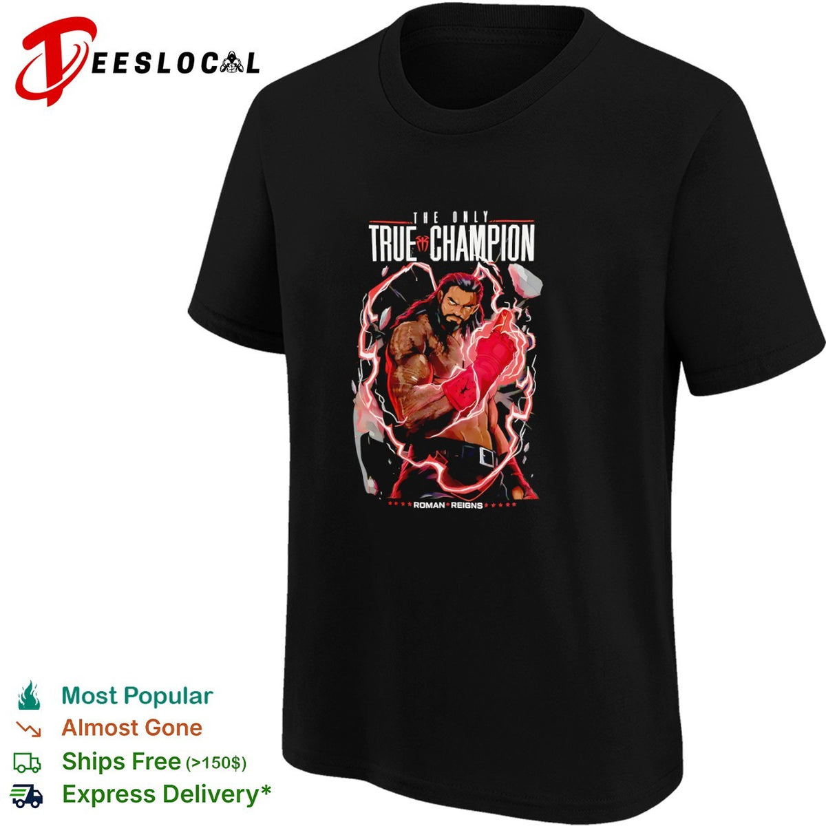 Roman Reigns the only true champion wrestler shirt