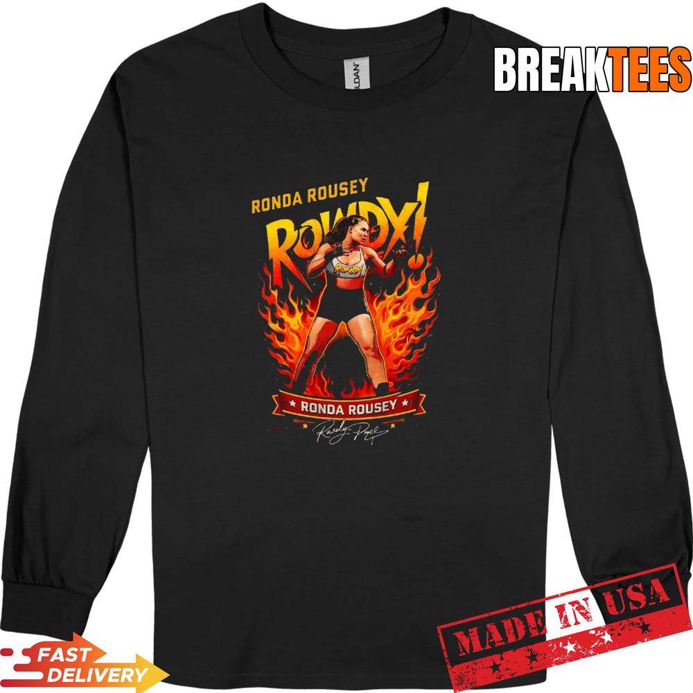 Ronda Rousey Rowdy Flames Stance Shirt