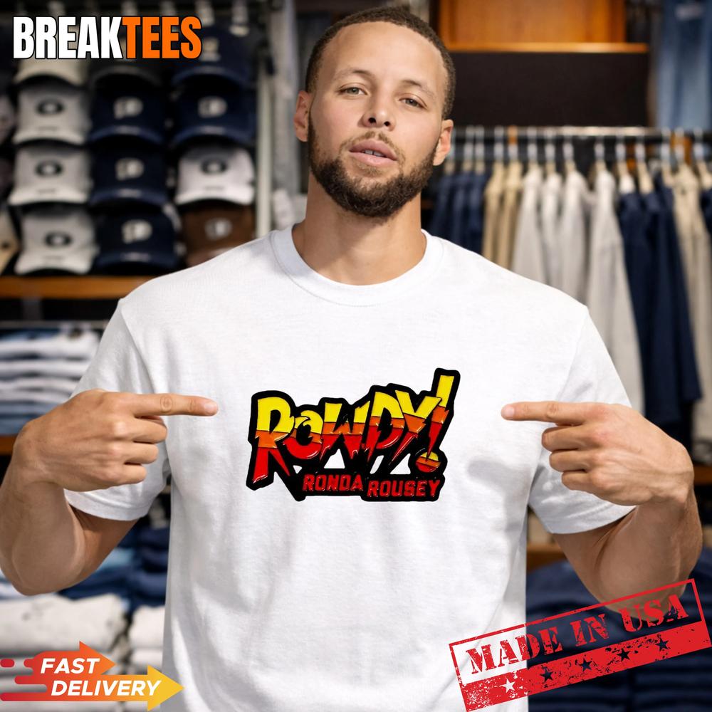 Ronda Rousey Rowdy T-Shirt