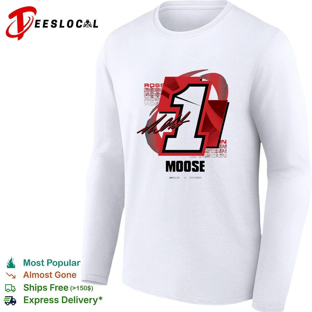 Ross Chastain 1 Moose Trackhouse NASCAR signature shirt