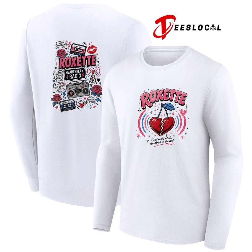 Roxette sweet on the outside heartbreak on the inside shirt