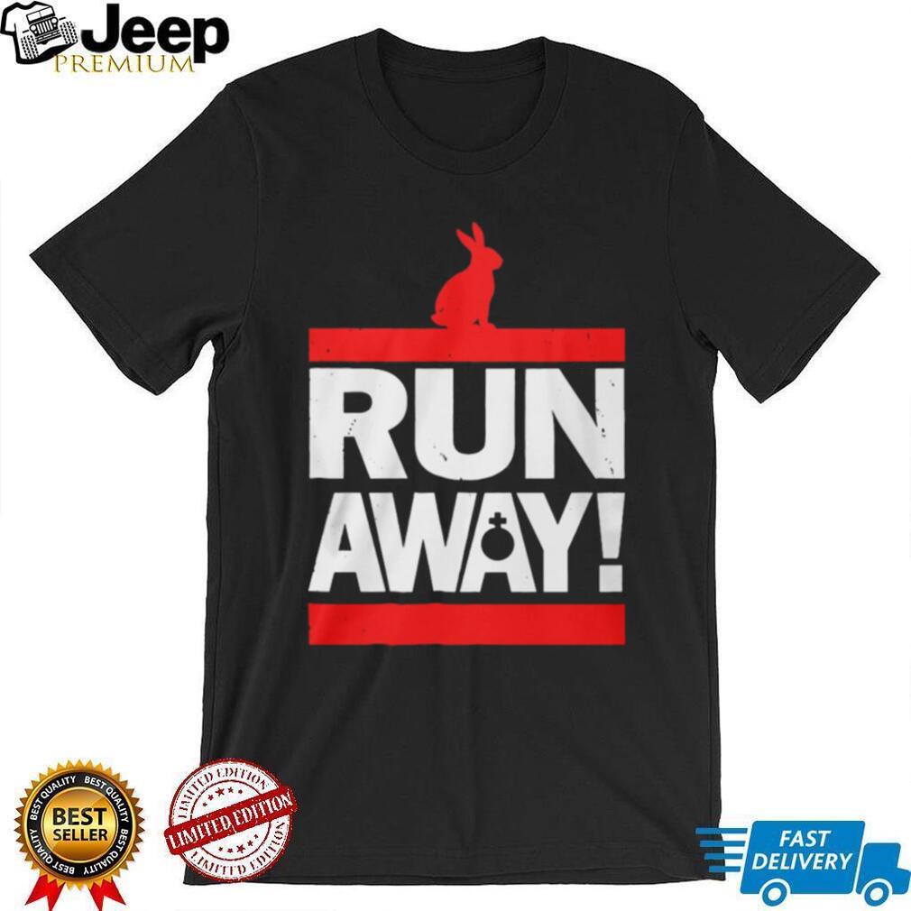 Run Away! Killer Rabbit of Caerbannog Monty Python Parody Shirt