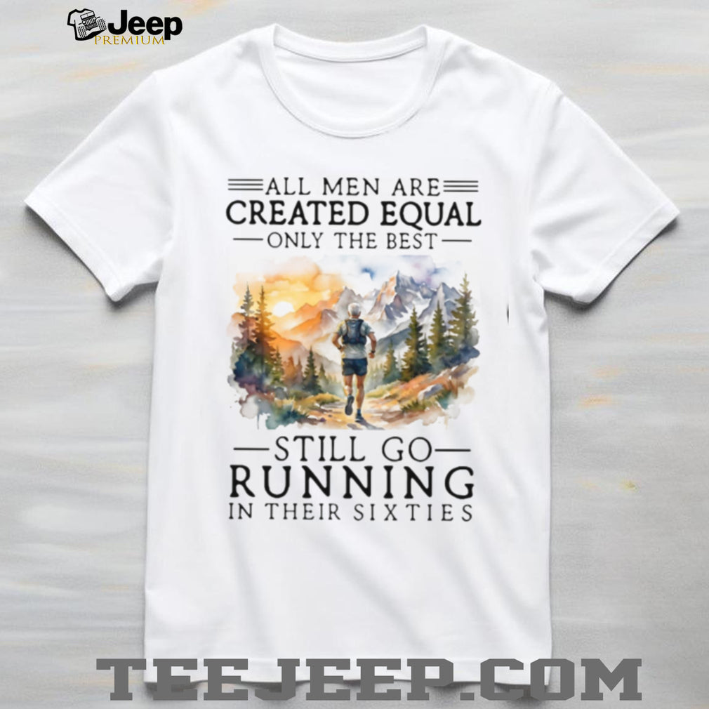 Running Enthusiast Still Running In Their 60s Fitness Shirt