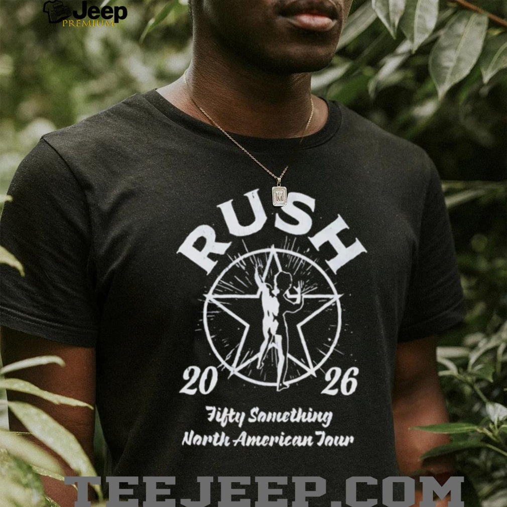 Rush Fifty Something North American Tour 2026 shirt