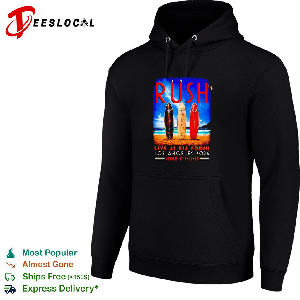 Rush live at Kia Forum Los Angeles 2026 June 7 9 11 13 Fifty Something surf shirt