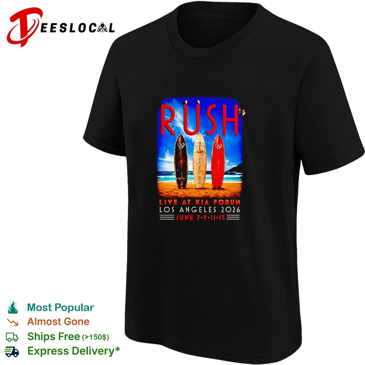 Rush live at Kia Forum Los Angeles 2026 June 7 9 11 13 Fifty Something surf shirt