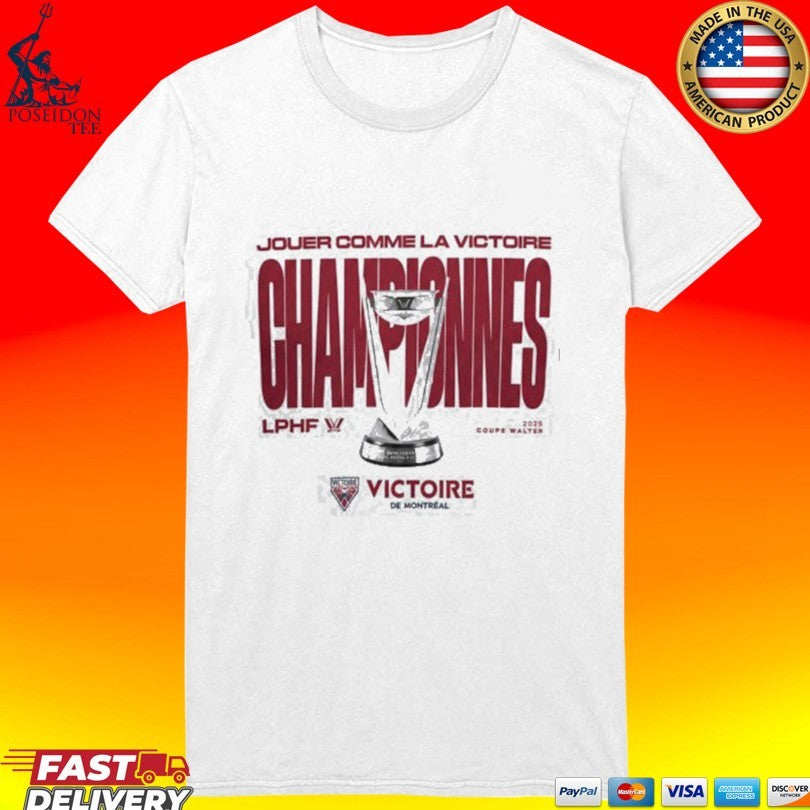 Jouer Comme La Victoire Championnes T-shirt
