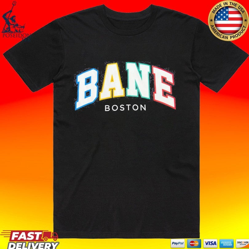 Bane Boston T-shirt