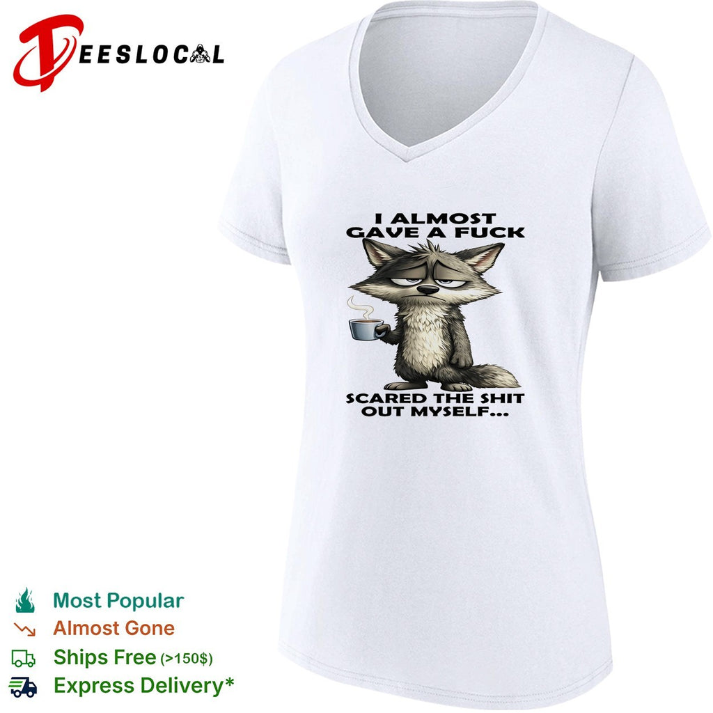 Sad wolf I almost gave a fuck scared the shit out myself shirt