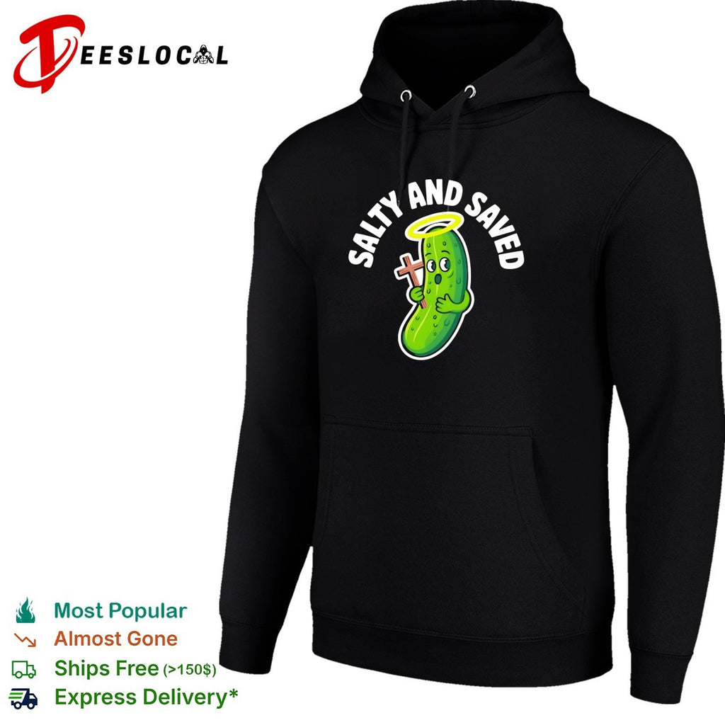 Salty and saved pickle with cross and halo shirt