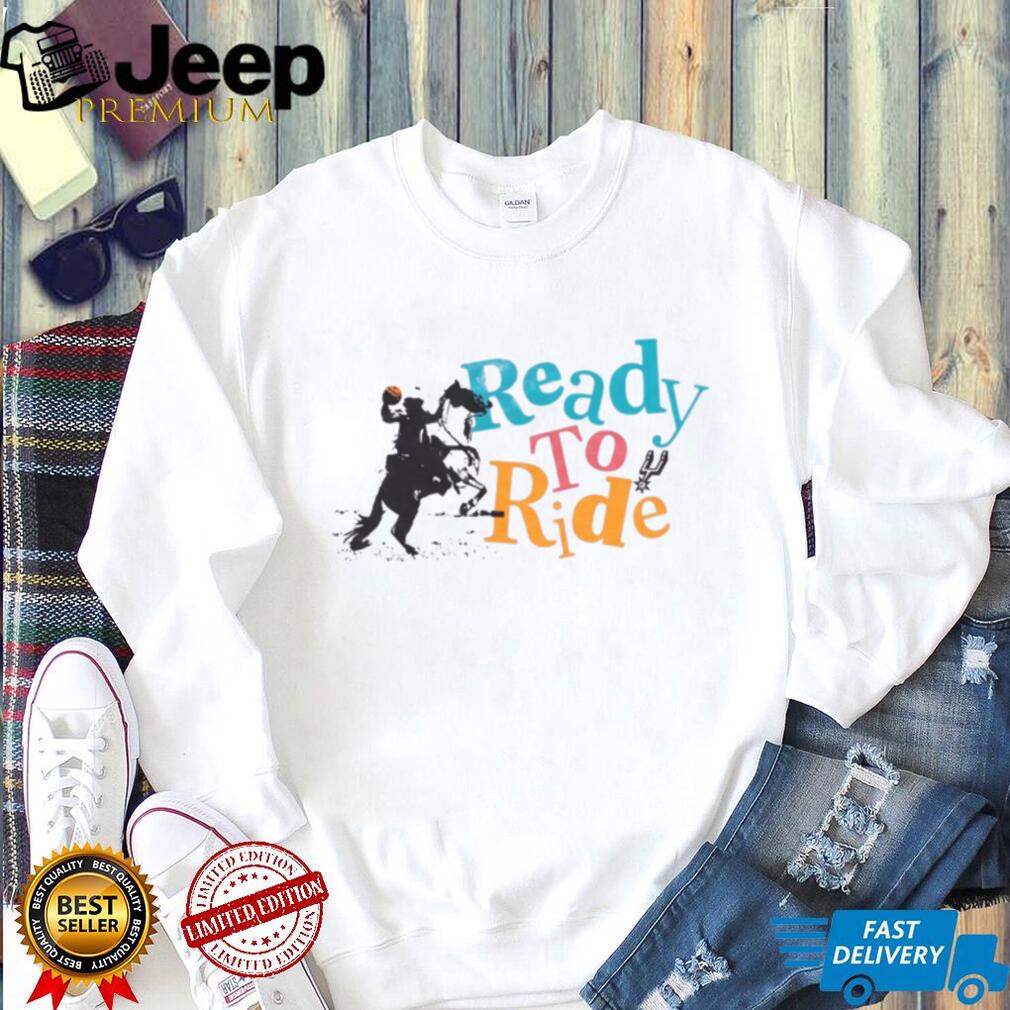 San Antonio Spurs Official NBA Fan Gear Ready To Ride T Shirt