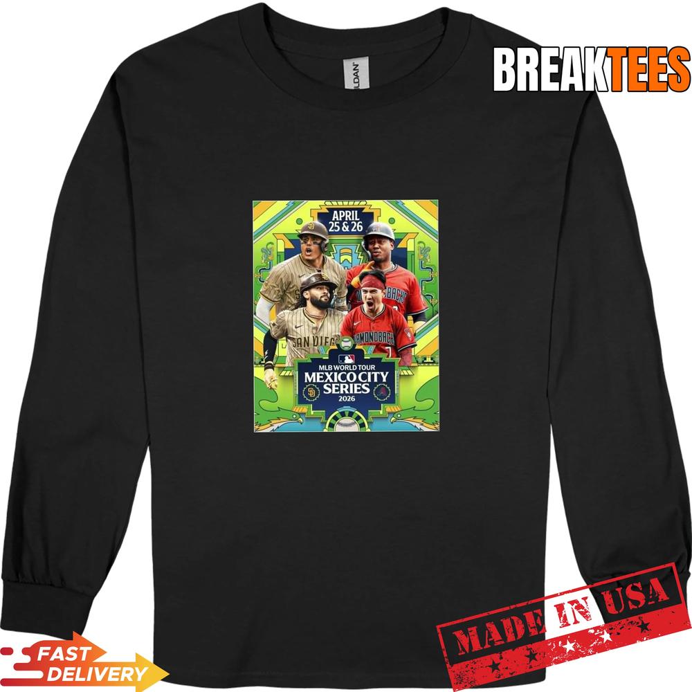 San Diego Padres Vs Arizona Diamondbacks 2026 MLB World Tour Mexico City Shirt