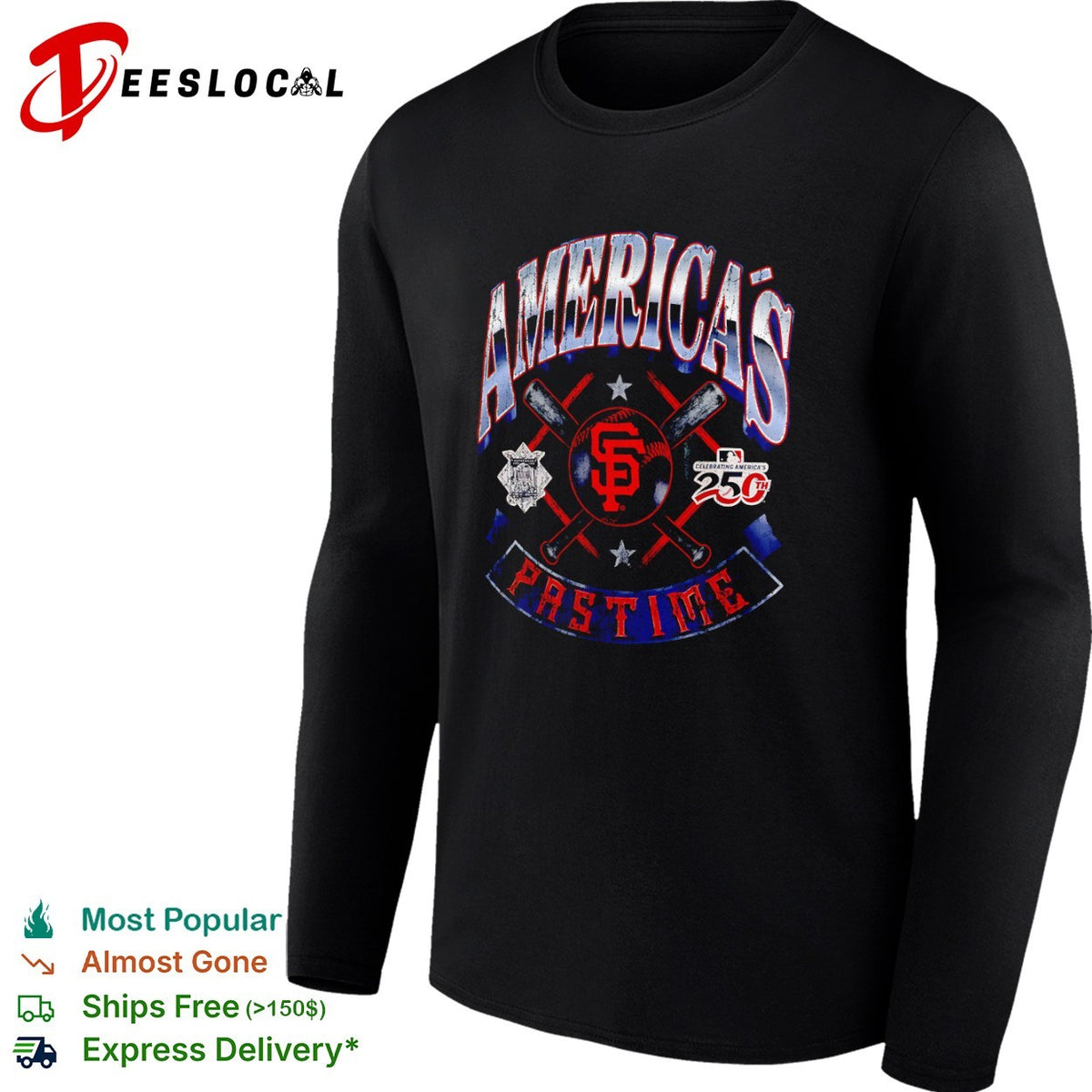 San Francisco Giants America’s Pastime Celebrating America’s 250th Anniversary shirt