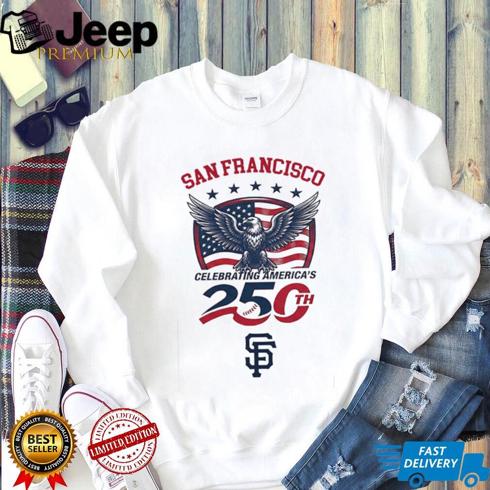 San Francisco Giants Celebrating America’s 250th Anniversary Custom Baseball Jersey T Shirt